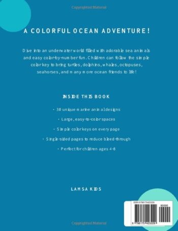 Ocean Animals Color by Number: 30 Fun and Easy Coloring Pages for Kids Ages 4–8 Back Cover details
